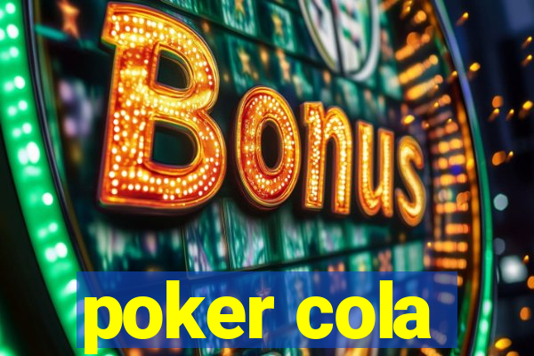 poker cola