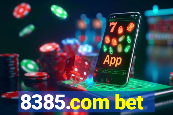 8385.com bet