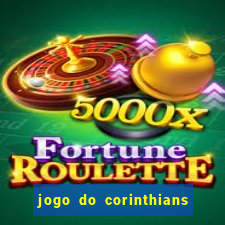 jogo do corinthians multi canais