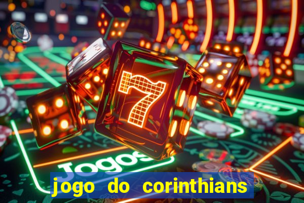 jogo do corinthians multi canais