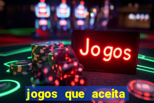 jogos que aceita cartao de credito