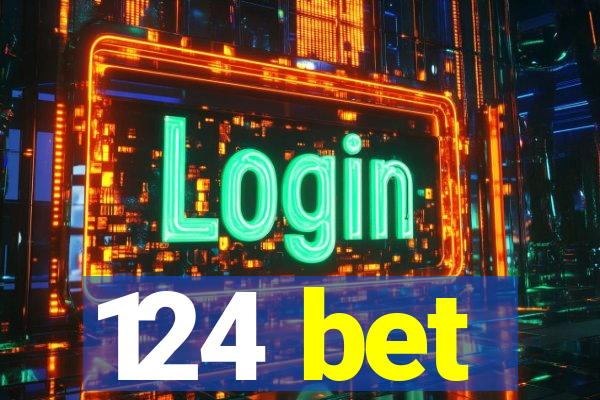 124 bet