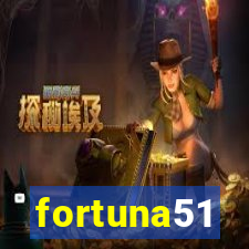 fortuna51