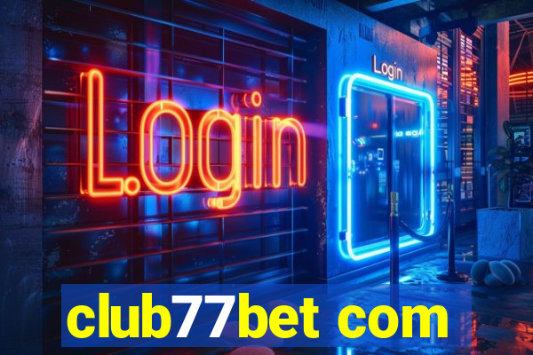 club77bet com