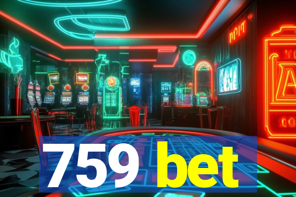 759 bet