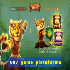 007 game plataforma de jogos