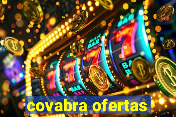 covabra ofertas