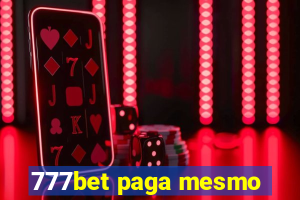 777bet paga mesmo