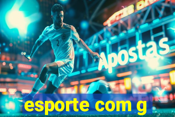 esporte com g