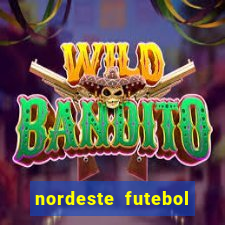 nordeste futebol net vip