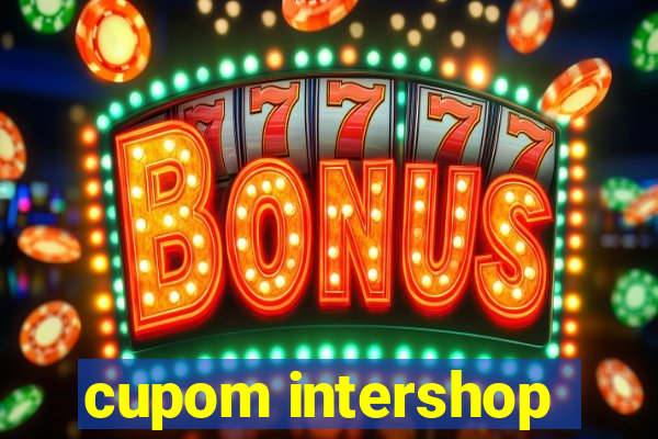 cupom intershop