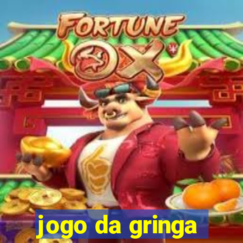 jogo da gringa