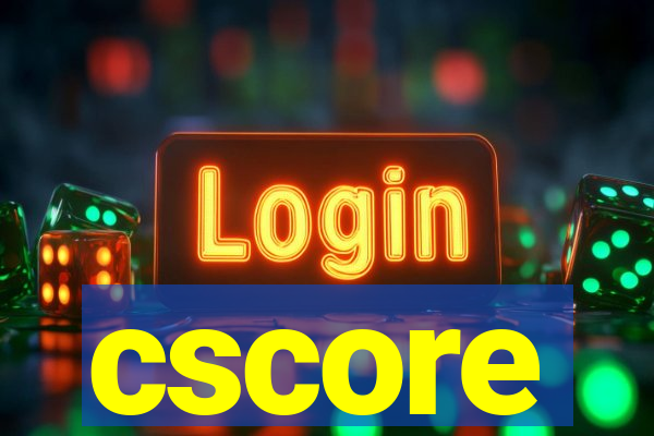 cscore