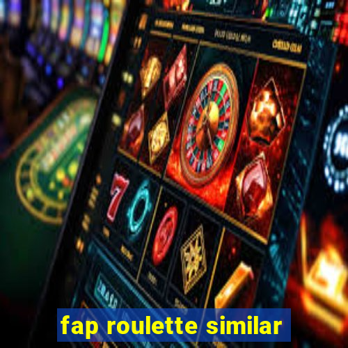 fap roulette similar