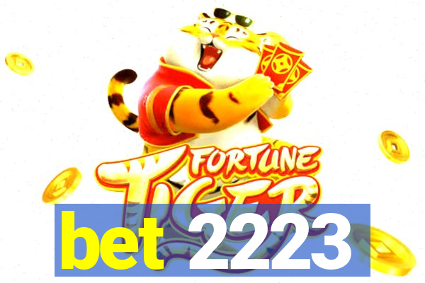 bet 2223