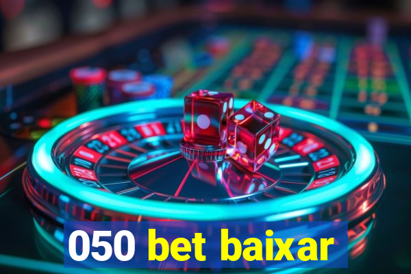 050 bet baixar