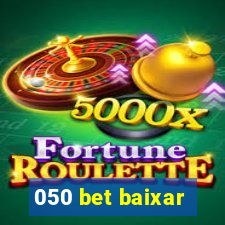 050 bet baixar