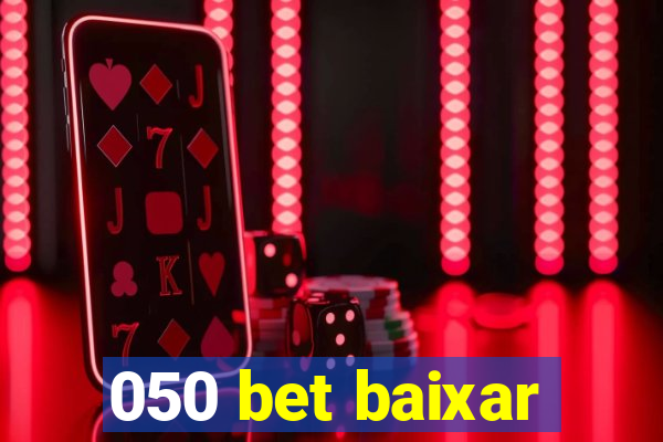 050 bet baixar