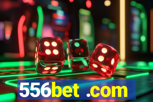 556bet .com