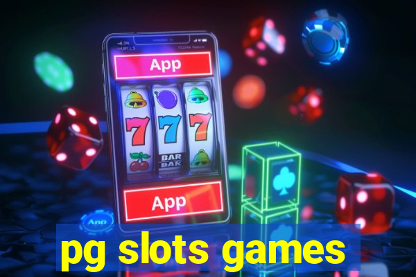 pg slots games