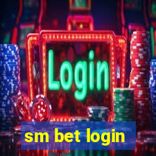 sm bet login