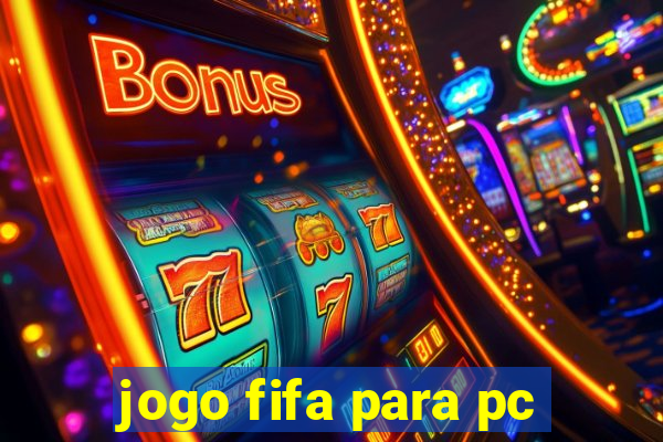 jogo fifa para pc