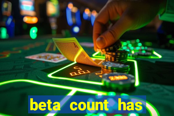 beta count has changed pt br