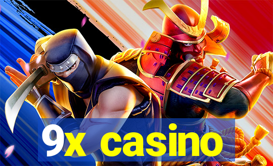 9x casino