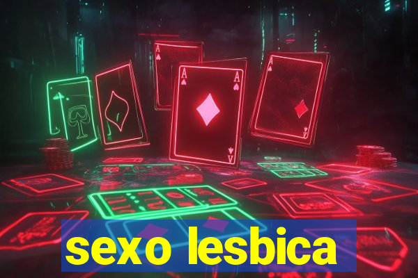 sexo lesbica