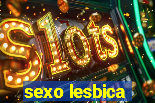 sexo lesbica