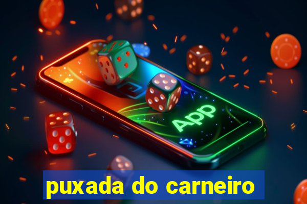 puxada do carneiro