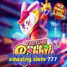 amazing slots 777