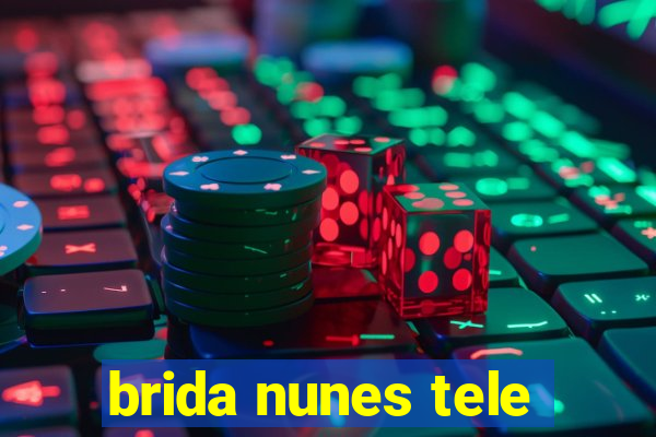 brida nunes tele