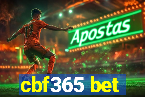 cbf365 bet