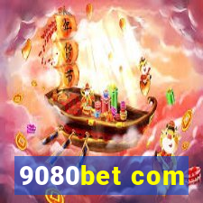 9080bet com