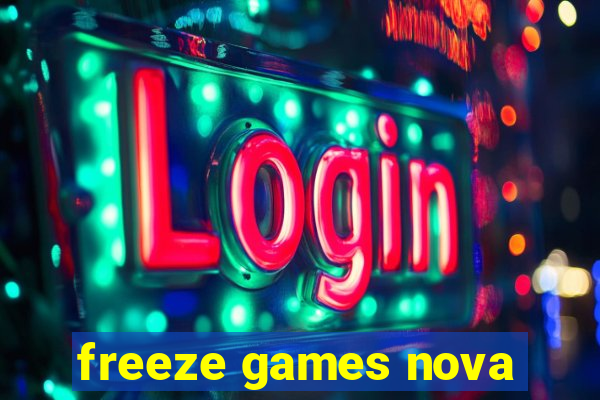 freeze games nova