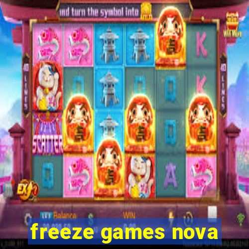 freeze games nova