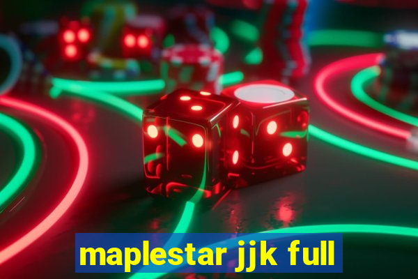 maplestar jjk full