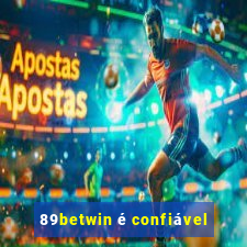 89betwin é confiável