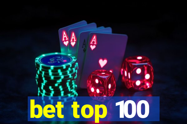 bet top 100