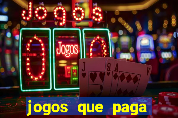 jogos que paga dinheiro de verdade no pix