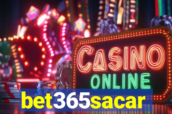 bet365sacar