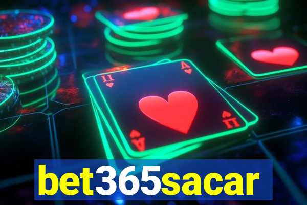 bet365sacar