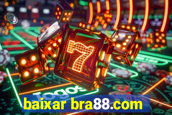 baixar bra88.com