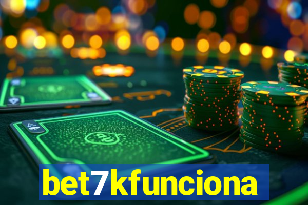 bet7kfunciona