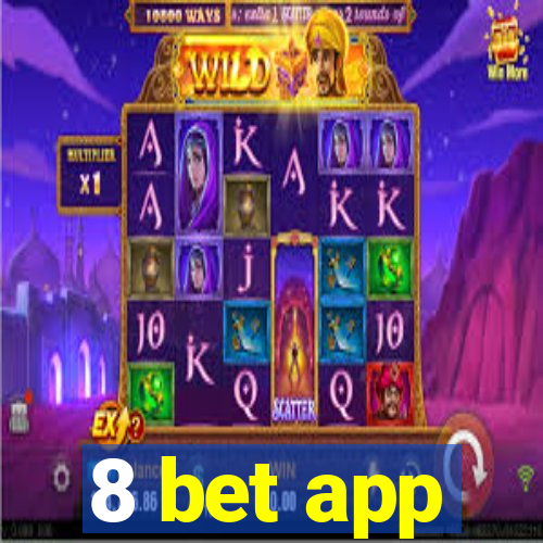 8 bet app