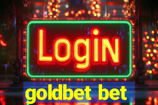 goldbet bet