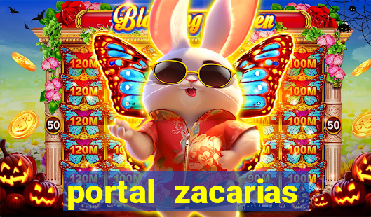 portal zacarias mais de 18