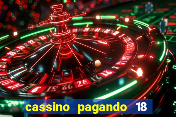 cassino pagando 18 reais no cadastro