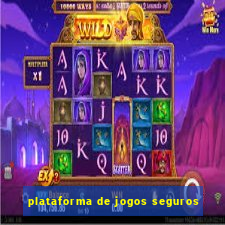 plataforma de jogos seguros